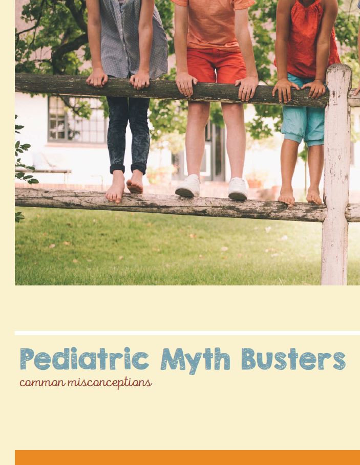 Pediatric Myth Busters